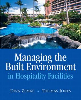 Paperback Managing the Built Environment in Hospitality Facilities Book