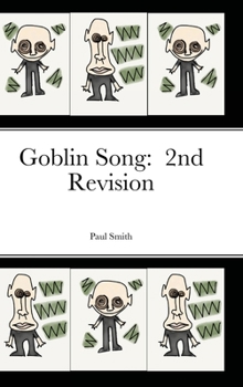 Hardcover Goblin Song: 2nd Revision Book