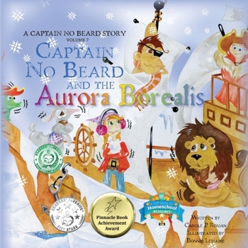 Paperback Captain No Beard and the Aurora Borealis: A Captain No Beard Story Book