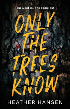 Paperback Only The Trees Know Book