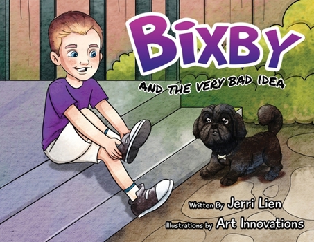 Paperback Bixby and the Very Bad Idea Book