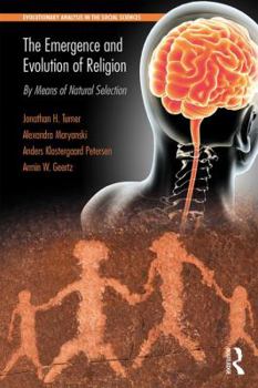 Paperback The Emergence and Evolution of Religion: By Means of Natural Selection Book