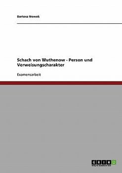Paperback Schach von Wuthenow. Person und Verweisungscharakter [German] Book