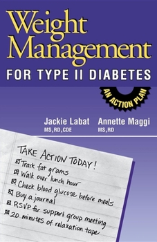 Paperback Weight Management for Type II Diabetes: An Action Plan Book