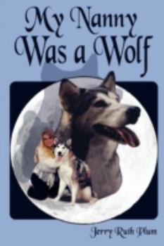 Paperback My Nanny Was a Wolf Book