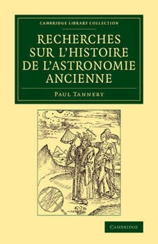 Paperback Recherches sur l'histoire de l'astronomie ancienne Book