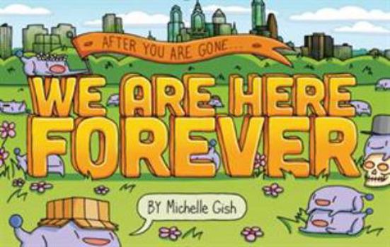 Paperback We Are Here Forever Book