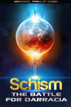 Paperback Schism: The Battle for Darracia Book