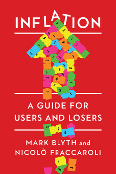 Paperback Inflation: A Guide for Users and Losers Book