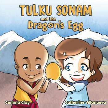 Paperback Tulku Sonam and the Dragon's Egg Book