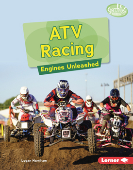 ATV Racing : Engines Unleashed