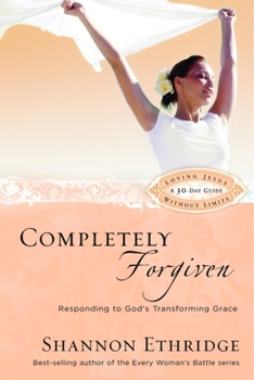 Paperback Completely Forgiven: Responding to God's Transforming Grace Book