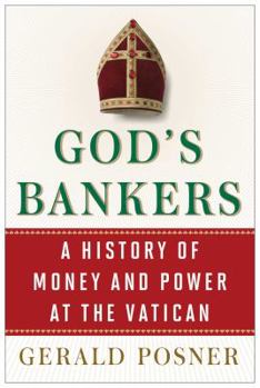 Hardcover God's Bankers: A History of Money and Power at the Vatican Book