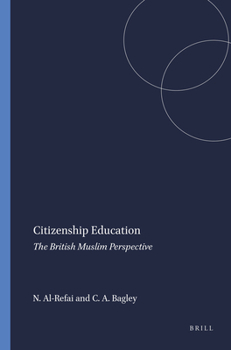Paperback Citizenship Education: The British Muslim Perspective Book