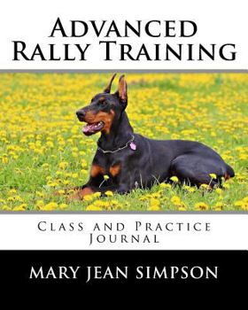 Paperback Advanced Rally Training: Class and Practice Journal Book