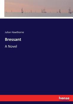Bressant: A Novel