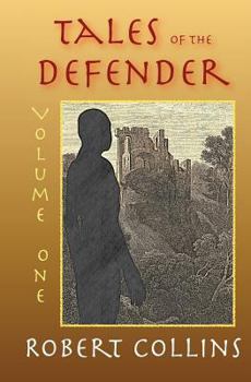 Paperback Tales of the Defender: Volume 1 Book