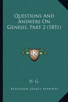 Paperback Questions And Answers On Genesis, Part 2 (1851) Book
