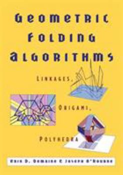 Paperback Geometric Folding Algorithms Book