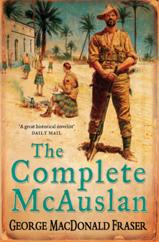 Paperback The Complete McAuslan. George MacDonald Fraser Book