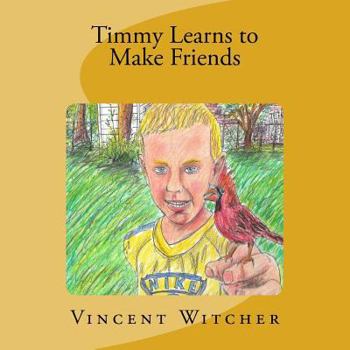 Paperback Timmy Learns to Make Friends Book