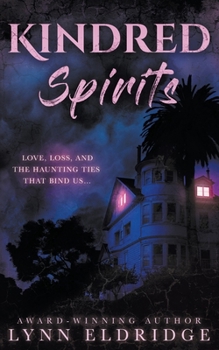 Paperback Kindred Spirits: A Paranormal Ghost Romance Book