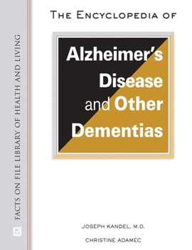 Paperback The Encyclopedia of Alzheimer's Disease and Other Dementias Book