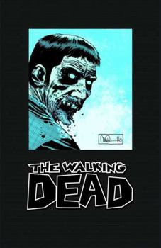 The Walking Dead Omnibus, Volume 3 - Book #3 of the Walking Dead: Omnibus editions