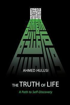 Paperback The Truth of Life (A Path to Self-Discovery) Book