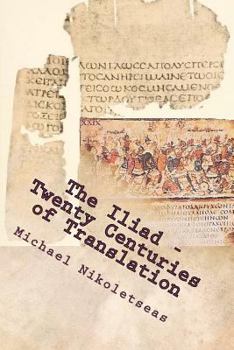 Paperback The Iliad - Twenty Centuries of Translation Book