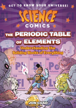 Library Binding Periodic Table of Elements: Understanding the Building Blocks of Everything Book