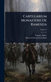 Hardcover Cartularium Monasterii De Rameseia Book