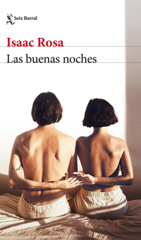 Paperback Las Buenas Noches: Novela / Good Nights: A Novel [Spanish] Book