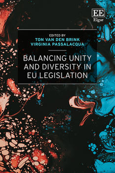 Hardcover Balancing Unity and Diversity in EU Legislation Book