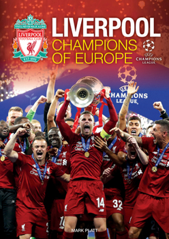 Hardcover Liverpool: Champions of Europe Book