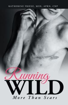 Paperback Running Wild: More Than Scars Book
