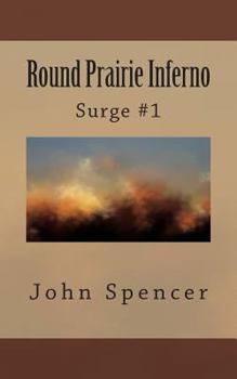 Paperback Round Prairie Inferno: Surge #1 Book