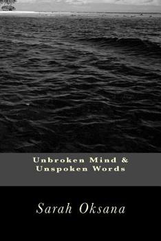 Paperback Unbroken Mind & Unspoken Words Book