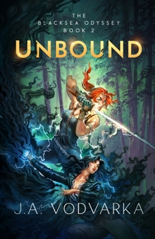 Paperback Unbound: The Blacksea Odyssey Book 2 Book