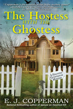 Hardcover The Hostess with the Ghostess: A Haunted Guesthouse Mystery Book