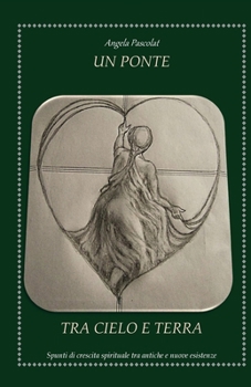 Paperback Un Ponte tra Cielo e Terra [Italian] Book