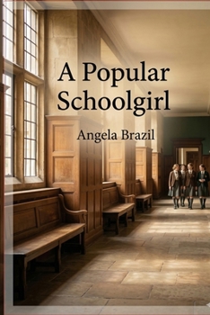 Paperback A Popular Schoolgirl Book