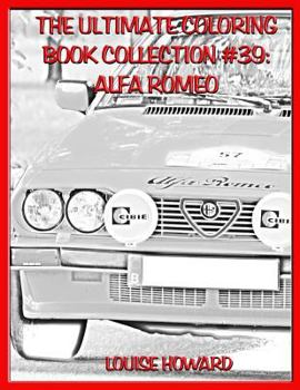 The Ultimate Coloring Book Collection #39: Alfa Romeo