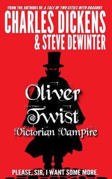 Paperback Oliver Twist: Victorian Vampire Book