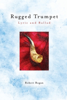 Paperback Rugged Trumpet: Lyric and Ballad Book