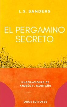 Paperback El pergamino secreto: La historia de las guerras magnas [Spanish] Book