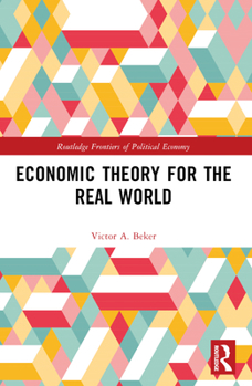 Paperback Economic Theory for the Real World Book