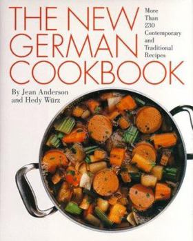 Hardcover The New German Cookbook: More Than 230 Contemporary and Traditional Recipes Book