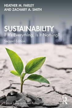 Paperback Sustainability: If It's Everything, Is It Nothing? Book