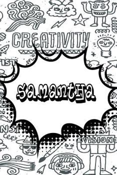 Paperback Samantha: Personalized Doodle Isometric Dot Paper Notebook Featuring 120 Pages 6x9 Book